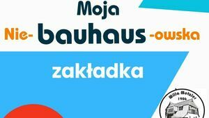 Moja Nie - Bauhaus-owska - Zakładka