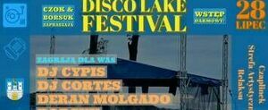 Disco Lake Festiwal 28 lipca