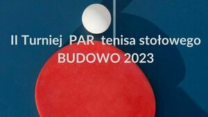 II Turniej Par Tenisa Stołowego Budowo 2023