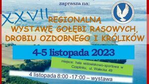 XXVII Regionalna wystawa Gołębi Rasowych, Drobiu Ozdobnego i Królików