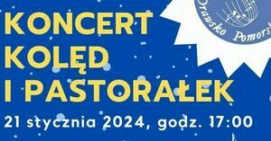 Koncert Kolęd i Pastorałek