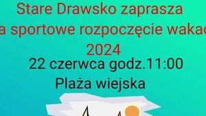 Sportowe rozpoczęcie wakacji