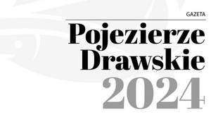 Pojezierze Drawskie 2024