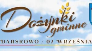 Dożynki gminne w Darskowie