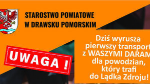 Transport z darami dla powodzian wyrusza już dziś!