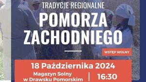 Tradycje regionalne Pomorza Zachodniego