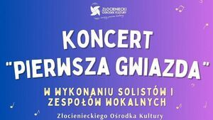 Koncert "Pierwsza Gwiazda"