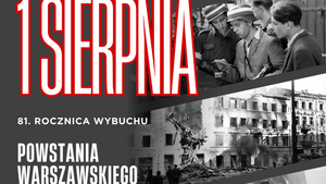 81. rocznica wybuchu Powstania Warszawskiego