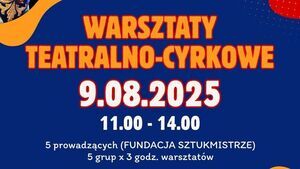 Warsztaty teatralno-cyrkowe