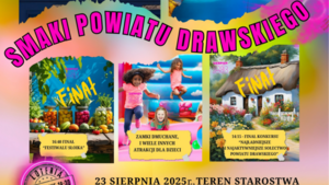 Smaki Powiatu Drawskiego
