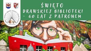 Święto Drawskiej Biblioteki