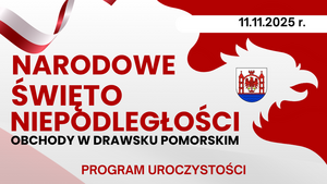 Narodowe Święto Niepodległości - obchody w Drawsku Pomorskim