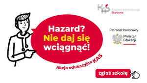 Akcja "Hazard? Nie daj się wciągnąć!"