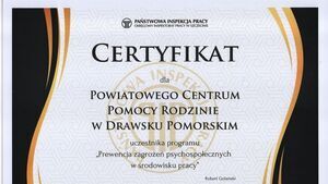 Powiatowe Centrum Pomocy Rodzinie w  Drawsku Pomorskim wyróżnione przez Państwową Inspekcję Pracy