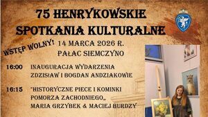 75 Henrykowskie Spotkania Kulturalne