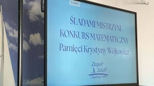 „Śladami Mistrzyni”  Konkurs Matematyczny Pamięci Krystyny Wójtowicz