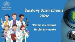 Światowy Dzień Zdrowia 2026