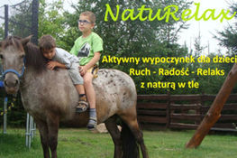 NaturRelaxAktywny wypoczynek dla dzieci Ruch - Radość - Relaks z naturą w tle