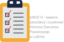 na zdjęciu znajduje się rysowana ankieta i napis obok: ankieta- badanie satysfakcji i oczekiwań klientów Starostwa Powiatowego w Lublinie