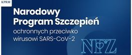 niebieskie tło z białym napisem Narodowy Program Szczepień ochronnych przeciwko wirusowi SARS-CoV-2 NFZ