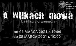 o wilkach mowa mobilna gra terenowa od 1 marca 2021 do 8 marca 2021 