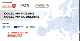 plakat, kolej na Polskę kolej na lubelskie, 15 września 2021 r. 10 godz., urząd marszałkowski województwa lubelskiego