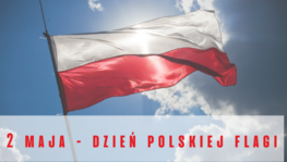 polska flaga i napis 2 maja dzień polskiej flagi