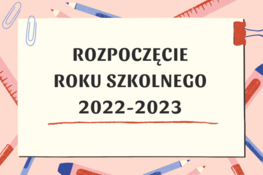 napis rozpoczęcie roku szkolnego 2022-2023