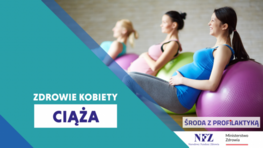 zdrowie kobiety ciąża nfz - środa z profilaktyką 