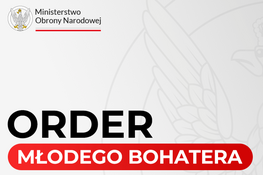 logo Ministerstwo Obrony Narodowej i napis Order Młodego Bohatera