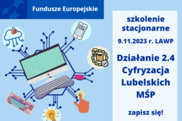 Dotacje na cyfryzację lubelskich firm!