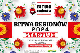 Plakat z napisem "Bitwa regionów 2024 STARTUJE" z grafiką folkową i informacją o regulaminie i formularzu na stronie; logo ministerstwa i partnera poniżej.
