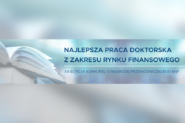 Opis alternatywny: Grafika z otwartą książką w tle z napisem "Najlepsza praca doktorska z zakresu rynku finansowego" oraz informacją o XIII edycji konkursu o nagrodę prezesa KNF.