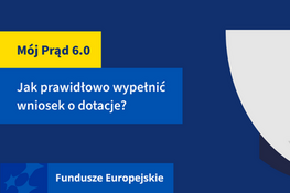 Kobieta myśli, obok niej duża kartka z listą i ptaszkiem. Napis: "Jak prawidłowo wypełnić wniosek o dotacje?" Na dole loga funduszy europejskich i narodowego funduszu środowiska.