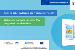 Mężczyzna wskazuje na ekran z ilustracją pieca na pellet. Dookoła logo Funduszy Europejskich i programów ochrony środowiska. Niebiesko-biała kolorystyka. Tekst dotyczy ważnej informacji o beneficjentach programu "Czyste Powietrze".