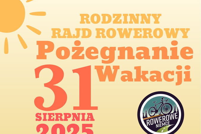RODZINNY RAJD ROWEROWY "Pożegnanie Wakacji"
