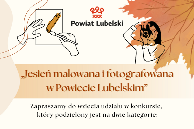 Plakat promujący konkurs "Jesień malowana i fotografowana w Powiecie Lubelskim" z ilustracją artystki. Zaproszenie do udziału dla plastyków i fotografów. Termin nadsyłania prac: 2 listopada 2023.