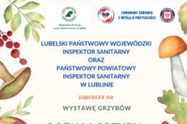 Plakat promujący wystawę grzybów w Lublinie. Zawiera informacje o wydarzeniu „Poznaj grzyby – unikniesz zatrucia” oraz ilustracje grzybów i liści. Wystawa odbędzie się 9 października 2023 roku na placu Litewskim.