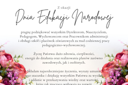 Kwiatowa kartka z życzeniami z okazji Dnia Edukacji Narodowej. Życzenia skierowane do nauczycieli i pracowników szkół od starosty lubelskiego, Sylwii Pisarek-Piotrowskiej, z podziękowaniami i wyrazami uznania.
