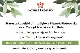 Plakat zapraszający na konferencję "Dobry klimat dla regionu" w Hotelu Kmiecic, Zemborzyce Dolne 62, 7 listopada 2025 r. Program obejmuje wprowadzenie, doradztwo energetyczne i panel dyskusyjny.