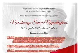 Plakat zaprasza na obchody Narodowego Święta Niepodległości 11 listopada 2025 roku w Lublinie. Zawiera program wydarzeń, w tym biegi, msza w katedrze, koncert pieśni patriotycznych i otwarcie wystawy IPN.