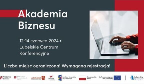 Warsztaty pn. Akademia Biznesu dla MŚP z województwa lubelskiego.