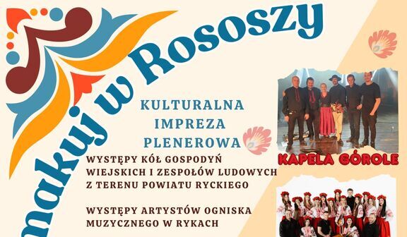 Plakat wydarzenia "Smaki i Kultura w Rososzy" z grafikami tańczących osób i potraw, zawiera informacje o występach, stoiskach kulinarowych, grach i konkursach. Na górze zdjęcie zespołu muzycznego.