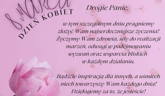 8 marca, Dzień Kobiet. Na tle różowego tła widać różę. Tekst z życzeniami dla kobiet od Przewodniczącego Rady Powiatu i Starosty Ryckiego.