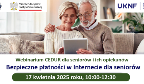 Baner promujący webinarium CEDUR dotyczące bezpiecznych płatności online dla seniorów. Zawiera datę wydarzenia oraz logotypy organizatorów. W tle para seniorów na kanapie z laptopem.