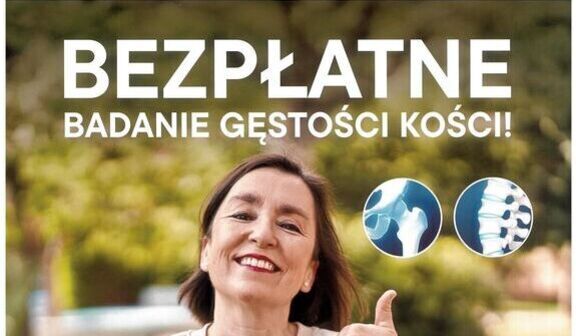 Na plakacie kobieta pokazuje gest aprobaty kciukiem. Duży napis informuje o darmowym badaniu gęstości kości. Podano numer telefonu do zapisów, datę oraz miejsce wydarzenia w galerii "Ósemka".
