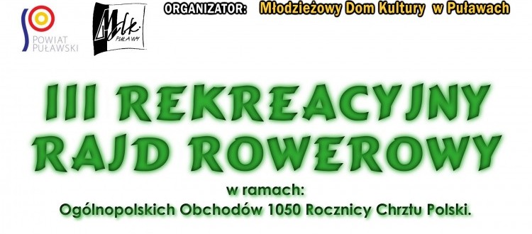 III Rekreacyjny Rajd Rowerowy 