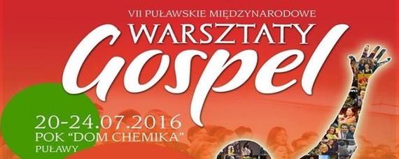 VII Puławskie Międzynarodowe Warsztaty GOSPEL