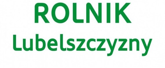 Konkurs "Rolnik Lubelszczyzny"