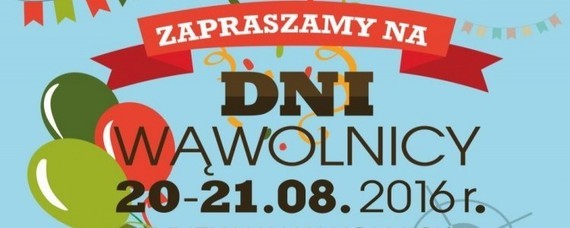 Dni Wąwolnicy 2016